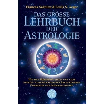 Das große Lehrbuch der Astrologie