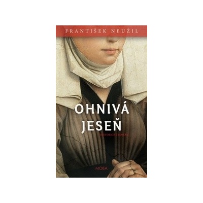 Ohnivá jeseň - František Neužil