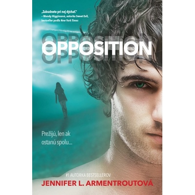 Opposition – Prežijú, len ak ostanú spolu