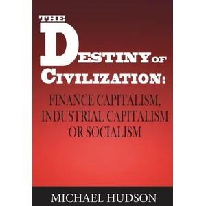 Destiny of Civilization | Michael Hudson (ISBN: 9783949546068)
