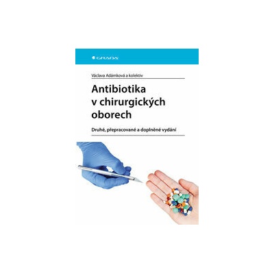Antibiotika v chirurgických oborech - Václava Adámková