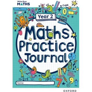 White Rose Maths Practice Journals Year 2 Workbook: Single Copy (Paperback) | Mary-Kate Connolly (ISBN: 9781382044752)