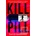 Kill Pill - David Barbaree
