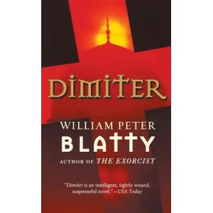 Dimiter | William Peter Blatty (ISBN: 9781250240057)