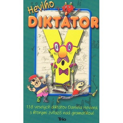 Heviho diktátor