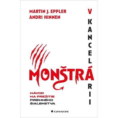 Monštrá v kancelárii - Andri Hinnen, Martin J. Eppler