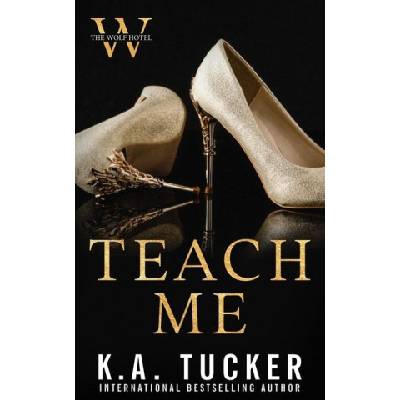 Lightning source inc Teach Me | K. A. Tucker