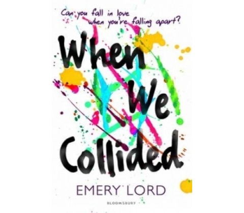 When We Collided - Emery Lord