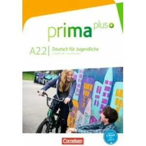 Prima plus: Deutsch für Jugendliche Allgemeine Ausgabe · A2.2 Schulbuch | Friederike Jin, Lutz Rohrmann (ISBN: 9783061206499)