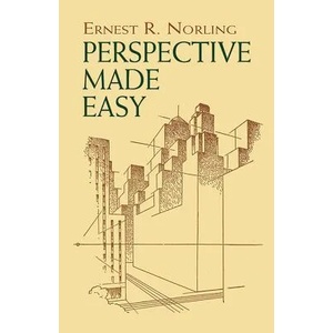 Perspective Made Easy (ISBN: 9780486404738)