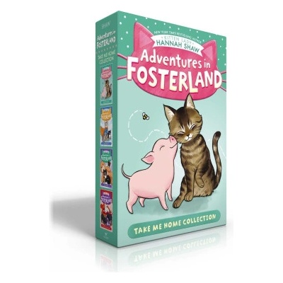Adventures in Fosterland Take Me Home Collection (Boxed Set): Emmett and Jez; Super Spinach; Baby Badger; Snowpea the Puppy Queen | Bev Johnson