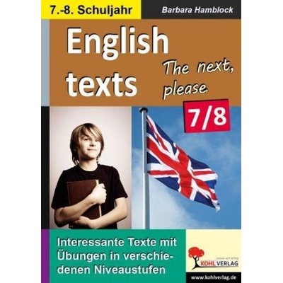 English texts - The next, please. 7.-8. Schuljahr