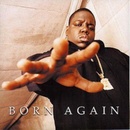 Born Again - The Notorious B.I.G. CD