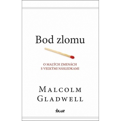 Bod zlomu Gladwell Malcolm