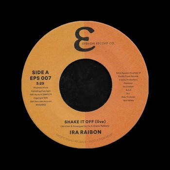 Image 1 of Ira Raibon - Shake It Off/You're My Dream (Live) (7" Vinyl) (EPS007)