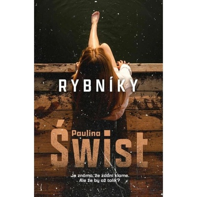 Rybníky - Paulina Swist