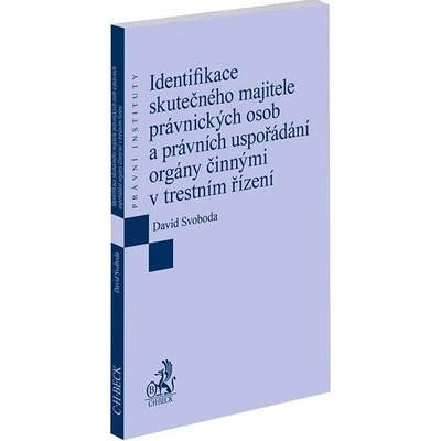 Identifikace skutečného majitele právnických osob a právních uspořádání orgány..