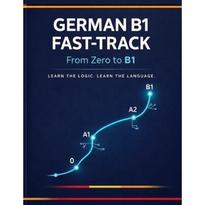 German B1 Fast-Track - From Zero to B1 | Nav Wonders (2026)