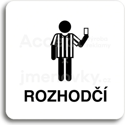 ACCEPT Piktogram rozhodčí IV - bílá tabulka - černý tisk bez rámečku