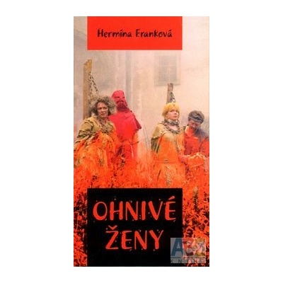 Ohnivé ženy - Hermína Franková