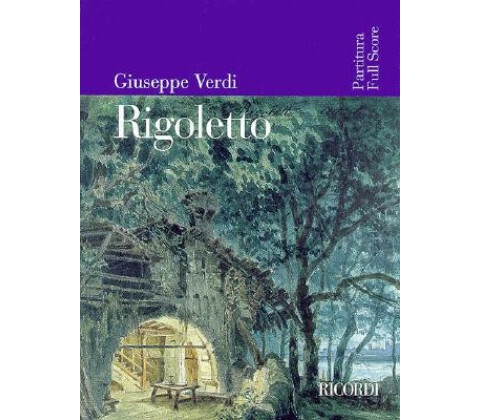 Rigoletto: Full Score
