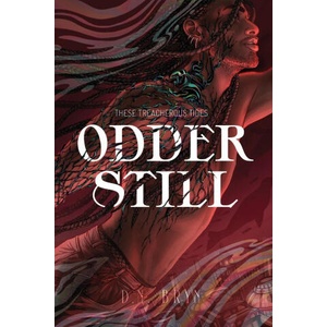 Odder Still (ISBN: 9781952667763)