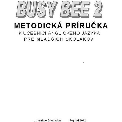 Busy Bee 2 Metodická príručka