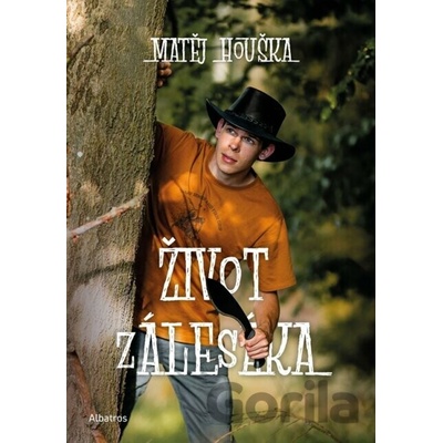 Život zálesáka