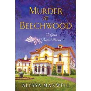Murder At Beechwood | Alyssa Maxwell (ISBN: 9780758290861)