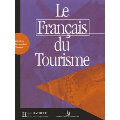 Le Francais du turisme - A.-M. Calmy