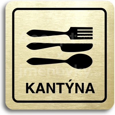 ACCEPT Piktogram kantýna II - zlatá tabulka - černý tisk
