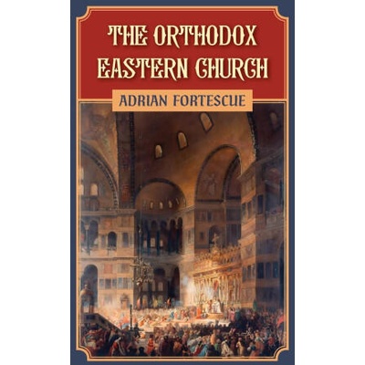 The Orthodox Eastern Church