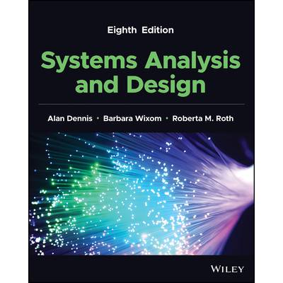 Systems Analysis and Design - Dennis Alan