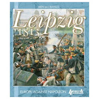 Battle of Leipzig 1813 Boue GillesPaperback