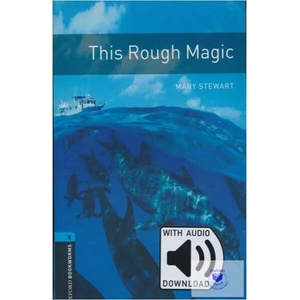 THIS ROUGH MAGIC BOOKWORMS LIBRARY LEVEL 5 | collegium (ISBN: 9780194634748)