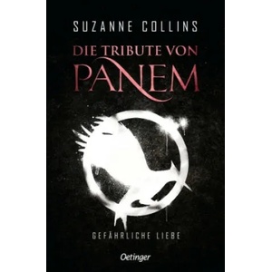 Die Tribute von Panem 2. Gefährliche Liebe | Sylke Hachmeister, Peter Klöss (ISBN: 9783751203043)