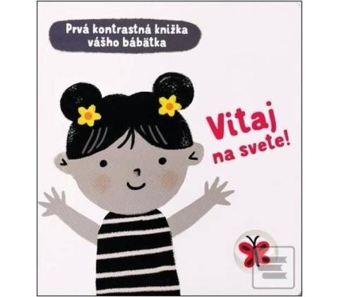 Vitaj na svete!