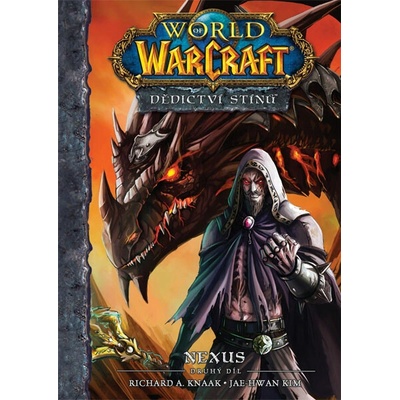 World of Warcraft Dědictví stínů 2 Nexus