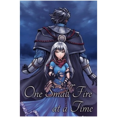 One Small Fire At A Time