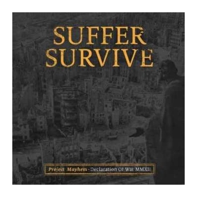SUFFER SURVIVE - Project Mayhem Declaration Of War LP
