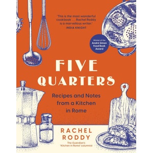 Five Quarters | Rachel Roddy (ISBN: 9781035414680)