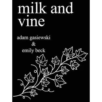 Milk and Vine: Inspirational Quotes From Classic Vines