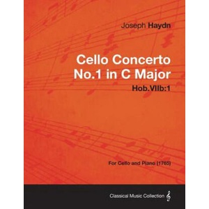 Cello Concerto No. 1 in C Major Hob. VIIb | Joseph Haydn (2013)