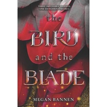 The Bird and the Blade Bannen MeganPaperback