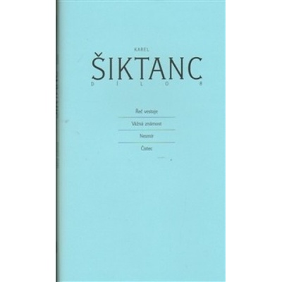 Dílo 8 - Karel Šiktanc