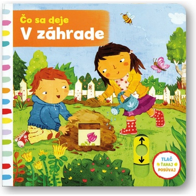 Čo sa deje – V záhrade - Christiane Engel