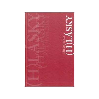 (H)lásky - Milan Hodál