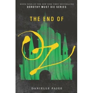End of Oz | Danielle Paige (ISBN: 9780062423788)