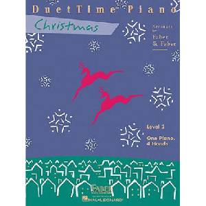 DuetTime Piano, Level 2, Christmas | Nancy Faber, Randall Faber (ISBN: 9781616770389)