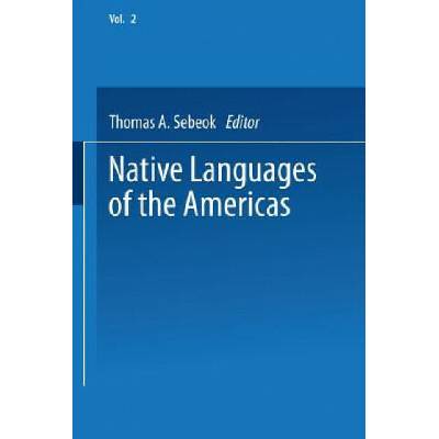 Native Languages of the Americas | Thomas Sebeok